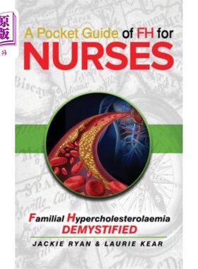 海外直订医药图书A Pocket Guide of FH for Nurses: Detection and Diagnosis of Familial Hypercholes 护士FH袖珍指南：家