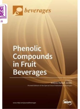 海外直订Phenolic Compounds in Fruit Beverages 水果饮料中的酚类化合物