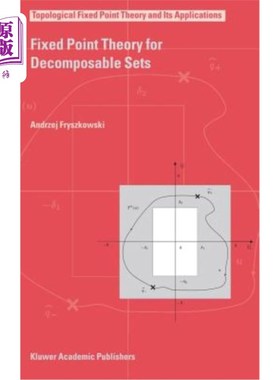 海外直订Fixed Point Theory for Decomposable Sets 可分解集的不动点理论