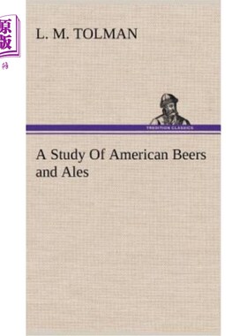 海外直订医药图书A Study of American Beers and Ales 美国啤酒和啤酒的研究