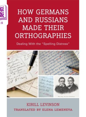 海外直订How Germans and Russians Made Their Orthographies 德国人和俄国人是如何创造正字法的