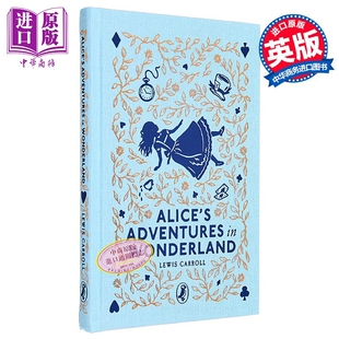 Lewis 爱丽丝梦游仙境 Wonderland 海雀布纹经典 Carroll 收藏版 Adventures 儿童文学作品 Alices 中商原? 经典 英文原版