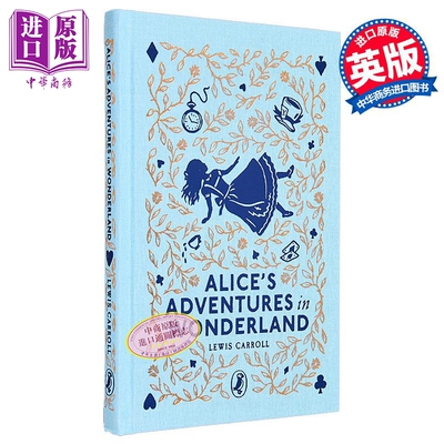 海雀布纹经典 爱丽丝梦游仙境 Alices Adventures in Wonderland 英文原版 Lewis Carroll 经典儿童文学作品 收藏版【中商原?