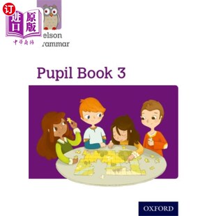 海外直订Nelson Grammar: Pupil Book 3 (Year 3/P4) Pack of... 纳尔逊文法:小学生教材3(三年级/四年级)每包15本