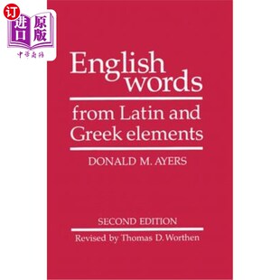 Latin 英语单词 海外直订English from Elements 拉丁语和希腊语中 Greek Words and
