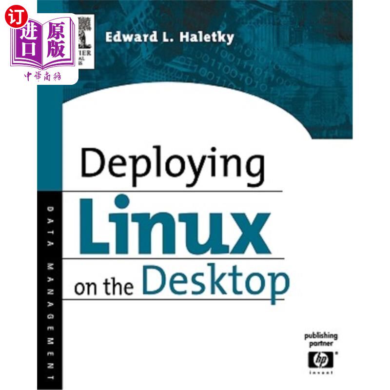 海外直订Deploying Linux on the Desktop 在桌面上部署Linux