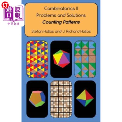 海外直订Combinatorics II Problems and Solutions: Counting Patterns 组合数学II题与解：计数模式