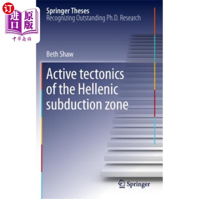 海外直订Active Tectonics of the Hellenic Subduction Zone 希腊俯冲带的活动构造
