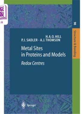 海外直订Metal Sites in Proteins and Models: Redox Centres 蛋白质中的金属位点与模型:氧化还原中心
