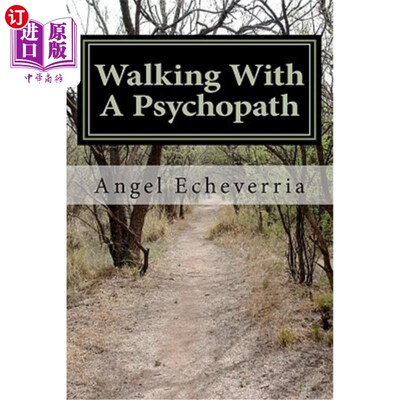海外直订Walking With a Psychopath 与精神病患者同行