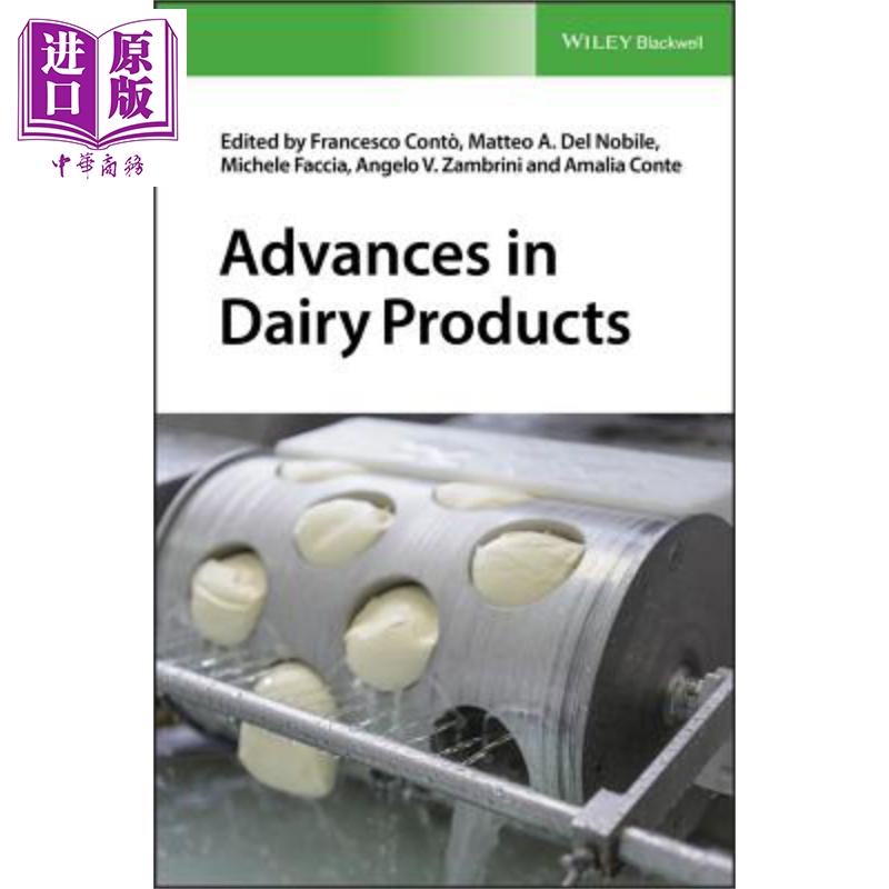 现货乳制品进展 Advances In Dairy Products英文原版 Francesco Conto【中商原版】wiley