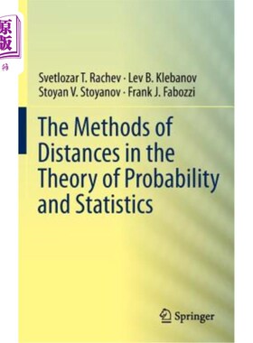 海外直订The Methods of Distances in the Theory of Probability and Statistics 概率统计中的距离和方法