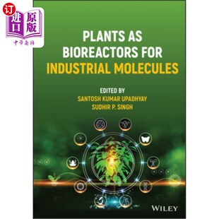 for Bioreactors 生物反应器 Molecules 植物作为工业分子 Industrial 海外直订Plants