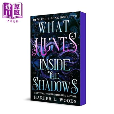 阴影中的狩猎 血肉与骨头 第二卷 What Hunts Inside the Shadows 英文原版 Harper L Woods【中商原版】
