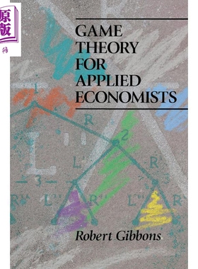 预售 应用经济学家博弈论 抽象 Game Theory for Applied Economists 英文原版 Robert Gibbons 现代经济学 【中商原版】