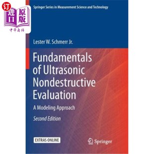 Ultrasonic Modeling 一种建模方法 超声无损评估基础 Nondestructive Approach 海外直订Fundamentals Evaluation