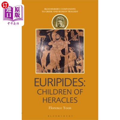 海外直订Euripides: Children of Heracles 欧里庇得斯:赫拉克勒斯的孩子们