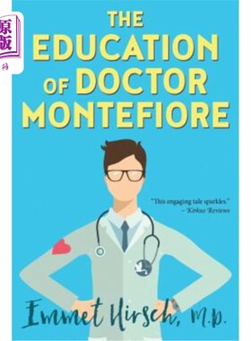 海外直订The Education of Doctor Montefiore 蒙特菲奥雷博士的教育
