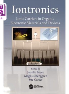 海外直订Iontronics: Ionic Carriers in Organic Electronic Materials and Devices 离子电子学:有机电子材料和器件中的离