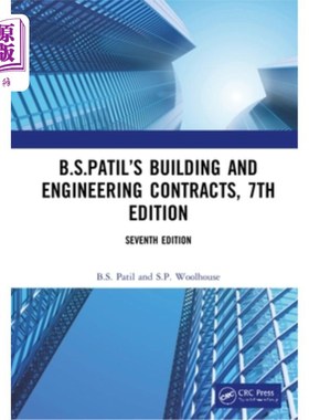 海外直订B.S.Patil's Building and Engineering Contracts, 7th Edition 《建筑与工程合同》第7版