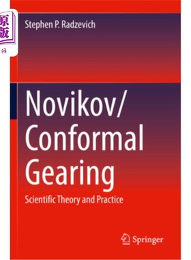 海外直订Novikov/Conformal Gearing: Scientific Theory and Practice 诺维科夫/保形传动：科学理论与实践