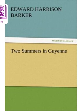 海外直订Two Summers in Guyenne 在圭亚那过了两个夏天