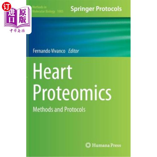 海外直订Heart Proteomics: Methods and Protocols 心脏蛋白质组学:方法和方案