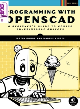 预售 使用Openscad编程 3d打印对象编程初学者指南 英文原版 Programming with Openscad Marius Kintel【中商原版】