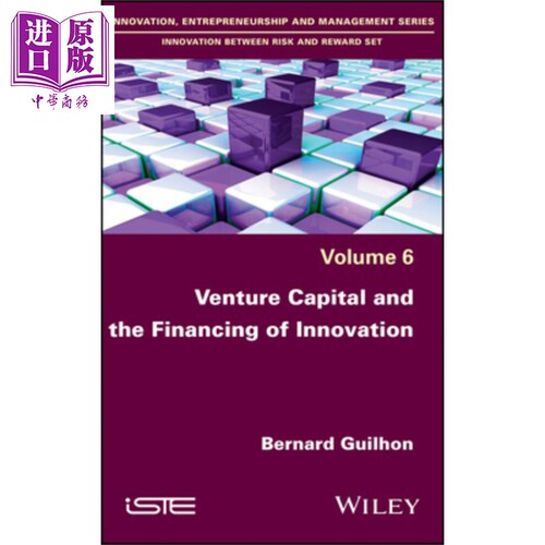 现货 风险投资和创新融资 Venture Capital And The Financing Of Innovation Bernard Guilhon 英文原版【中商原版】wiley