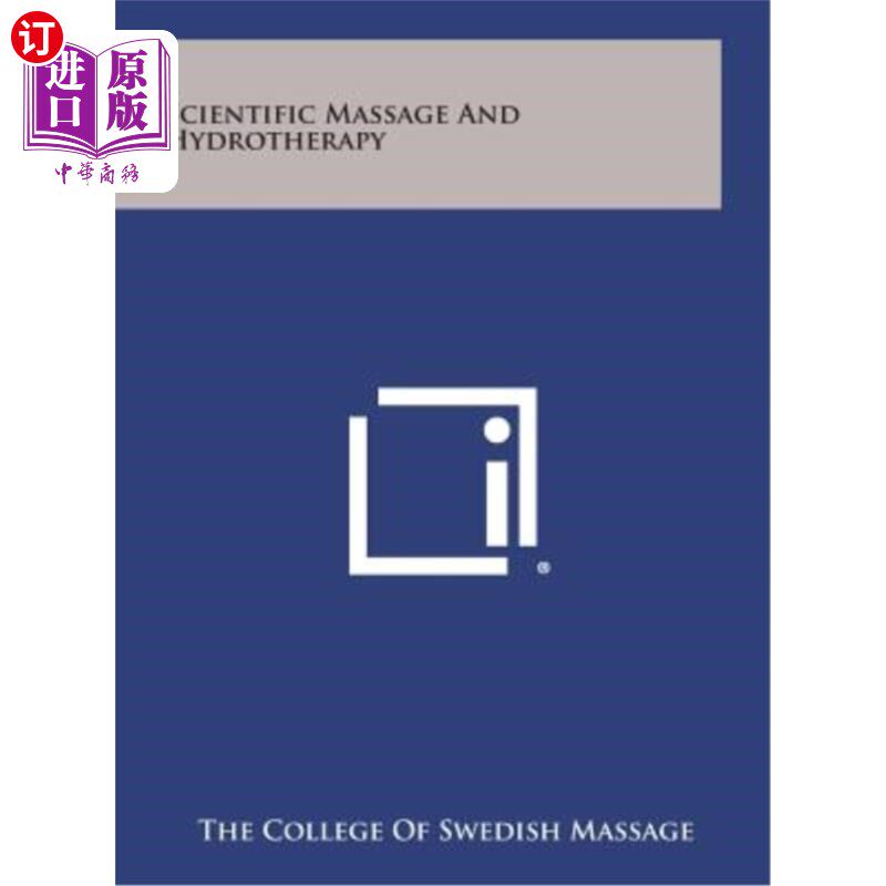 海外直订Scientific Massage and Hydrotherapy 科学按摩与水疗