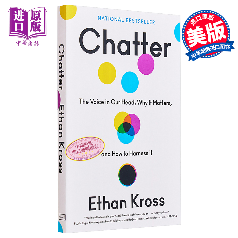 喋喋不休 我们脑海中的声音 它为什么重要 以及如何利用它 英文原版 Chatter The Voice in Our Head Ethan Kross【中商原版?