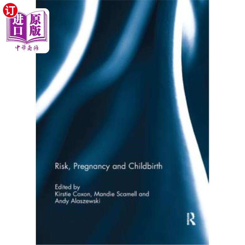 海外直订医药图书Risk, Pregnancy and Childbirth 风险、怀孕和分娩