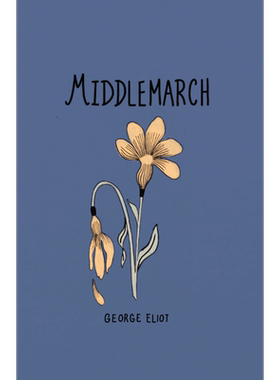 经典小说收藏版系列 米德尔马契 24年新出版 Wordsworth Collectors Middlemarch 英文原版 George Eliot 乔治艾略特【中商原