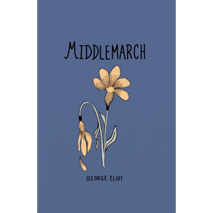 预售 经典小说收藏版系列 米德尔马契 24年新出版 Wordsworth Collectors Middlemarch 英文原版 George Eliot 乔治艾略特【中商原