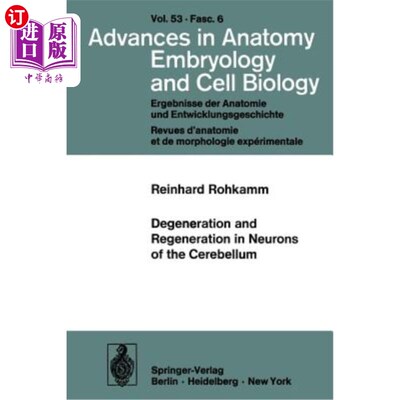 海外直订Degeneration and Regeneration in Neurons of the Cerebellum 小脑神经元的变性和再生