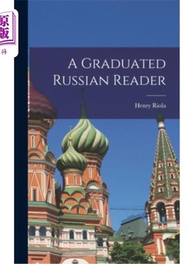 海外直订A Graduated Russian Reader 毕业的俄语读者