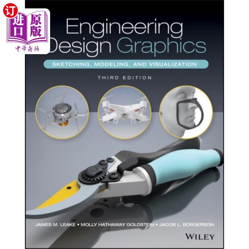 海外直订Engineering Design Graphics 工程设计图形:草图，建模和可视化，第3版