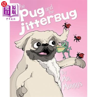 海外直订The Pug and the Jitterbug 哈巴狗和吉特巴