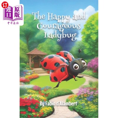 海外直订The Happy and Courageous Ladybug 快乐勇敢的瓢虫
