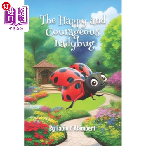 海外直订The Happy and Courageous Ladybug 快乐勇敢的瓢虫