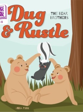 海外直订Dug & Rustle: The Bear Brothers 道格和沙沙:熊兄弟