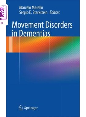 海外直订医药图书Movement Disorders in Dementias 痴呆症中的运动障碍