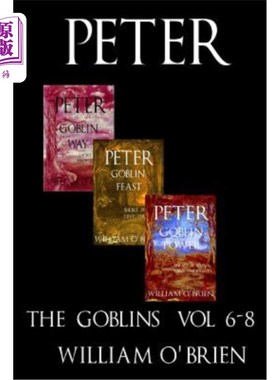 海外直订Peter: The Goblins - Short Poems & Tiny Thoughts: A Darkened Fairytale, Vol 6-8 彼得：《地精-短诗与小思想：
