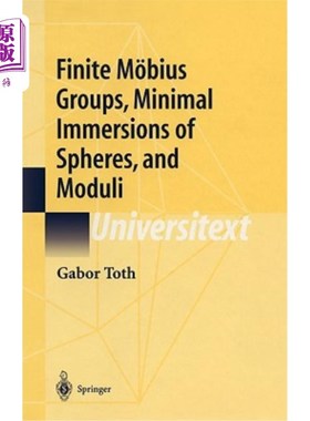 海外直订Finite M?bius Groups, Minimal Immersions of Spheres, and Moduli 有限m_bius群、球体的最小浸入和模量