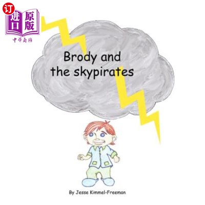 海外直订Brody and the Skypirates 布罗迪和天空海盗