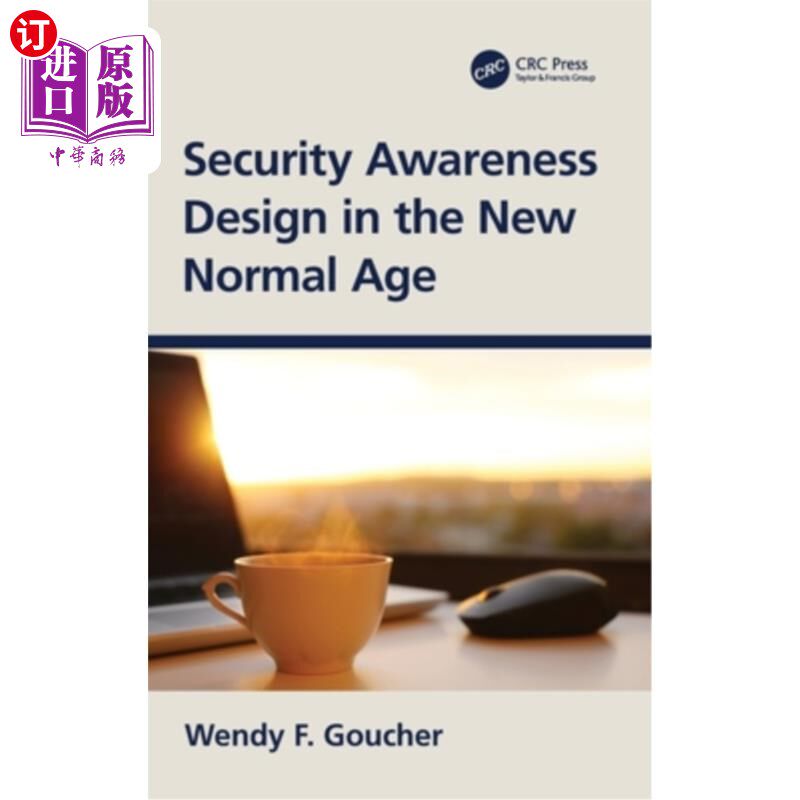 海外直订Security Awareness Design in the New Normal Age 新常态时代的安全意识设计