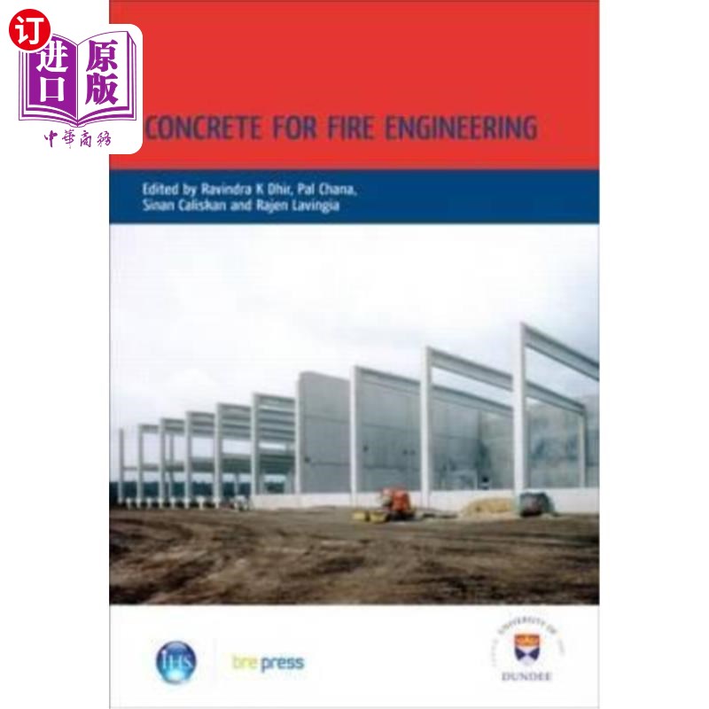 海外直订Concrete for Fire Engineering: Proceedings of the International Conference, Dund 混凝土消防工程:国际会议论