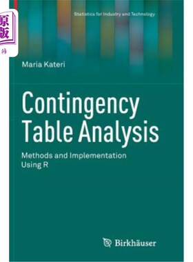 海外直订Contingency Table Analysis: Methods and Implementation Using R 列联表分析：使用R的方法和实现
