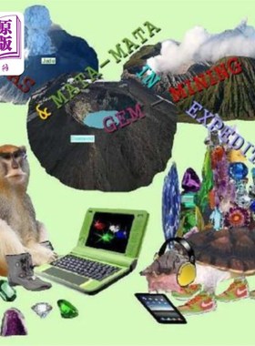 海外直订Patas and mata-mata on gem-mining expedition 帕塔斯和玛塔玛塔斯参加了宝石开采探险