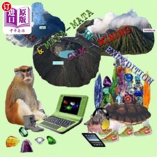 海外直订Patas and mata-mata on gem-mining expedition 帕塔斯和玛塔玛塔斯参加了宝石开采探险